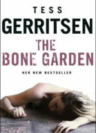 The Bone Garden A Novel