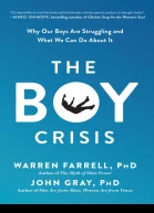 The Boy Crisis Why Our Boys Are Struggling and What We Can Do About It