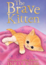 The Brave Kitten