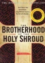 The Brotherhood Of The Holy Shroud