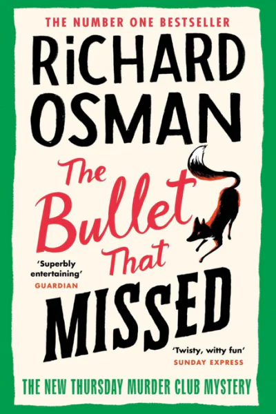 The Bullet That Missed