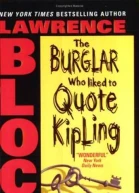 The Burglar Who liked to Quote Kipling