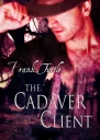 The Cadaver Client