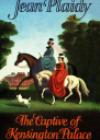 The Captive of Kensington Palace
