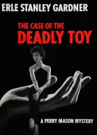 The Case of the Deadly Toy