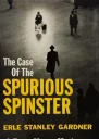 The Case of the Spurious Spinster