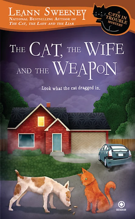 The Cat the Wife and the Weapon