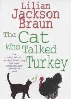 The Cat Who Talked Turkey