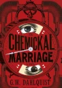 The Chemickal Marriage