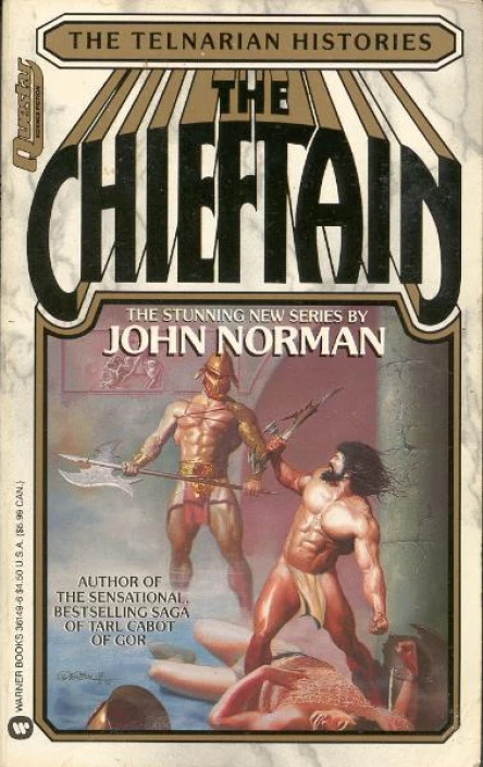 The Chieftain The Telnarian Histories Book 1 by John Norman