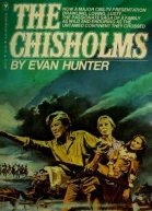 The Chisholms A novel of the journey West