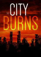 The City Burns A Preppers Struggle for the Truth