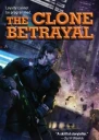 The Clone Betrayal