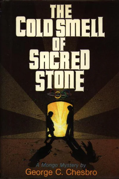 The Cold Smell Of Sacred Stone