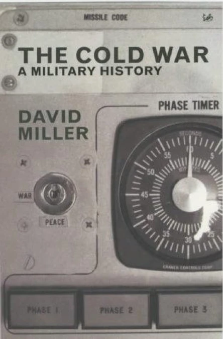 The Cold War A Military History