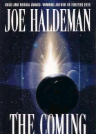 The Coming