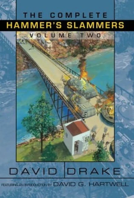 The Complete Hammers Slammers Vol 2