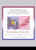 The Confederate Union War
