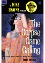 The Corpse Came Calling