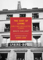 The Cost of Living Early and Uncollected Stories