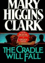 The Cradle Will Fall