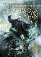The curious case of the Clockwork Man