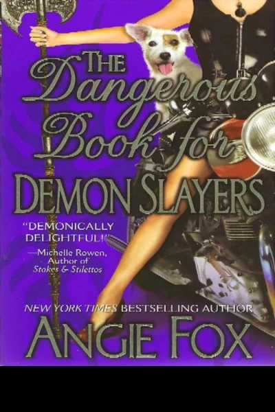 The Dangerous Book for Demon Slayers