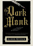 The Dark Monk