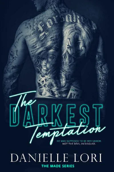 The Darkest Temptation