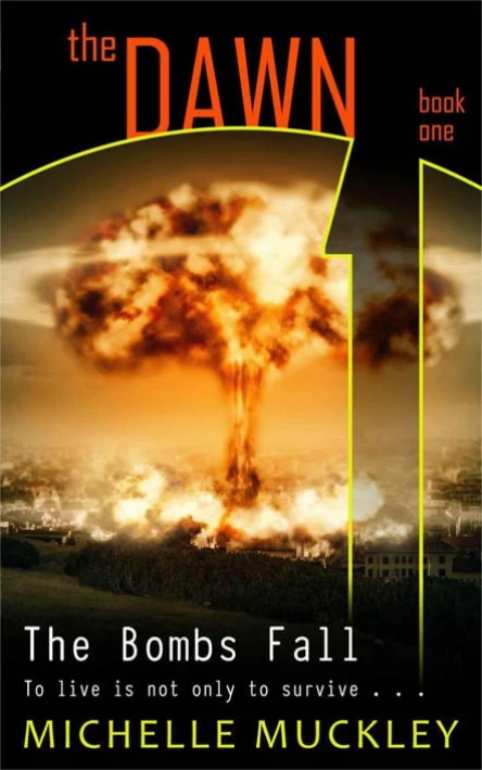 The Dawn The Bombs Fall