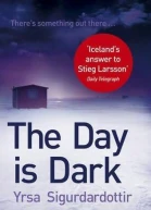 The Day Is Dark