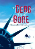 The Dead And The Gone