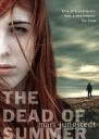 The Dead Of Summer