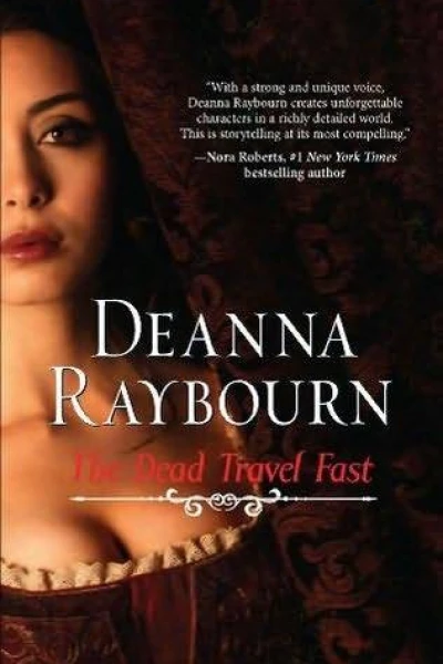 The Dead Travel Fast