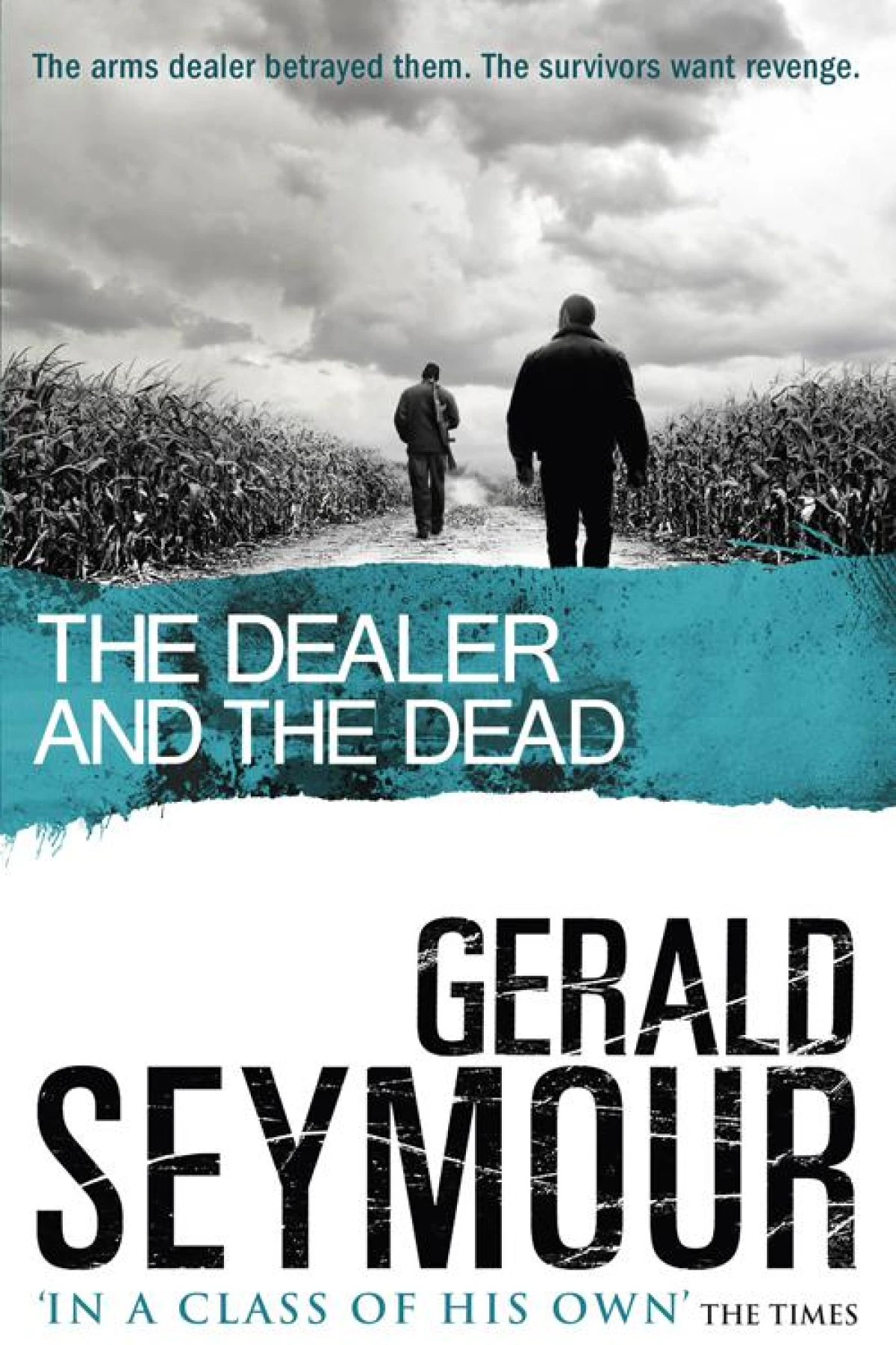 The Dealer and the Dead  Seymour Gerald