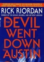The Devil went down to Austin