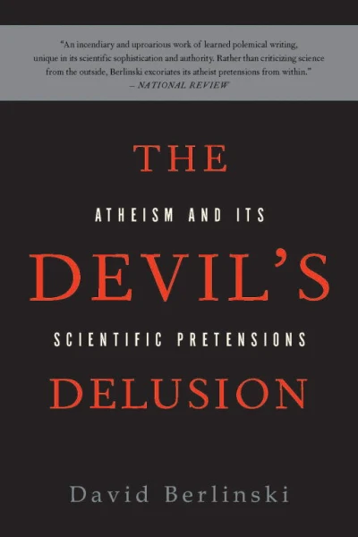 The Devils Delusion Atheism and Its Scientific Pretensions