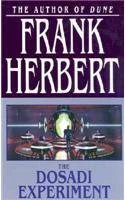 The Dosadi Experiment  Herbert Frank