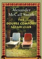 The Double Comfort Safari Club