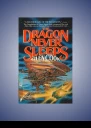 The Dragon Never Sleeps