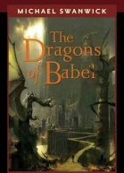 The Dragons of Babel