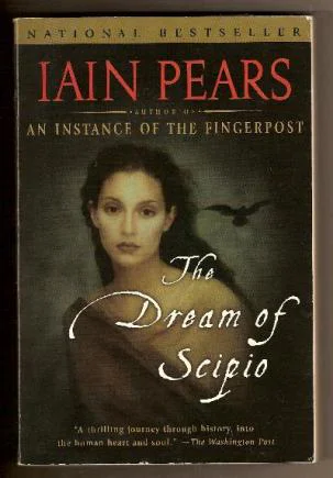 The Dream of Scipio  Pears Iain