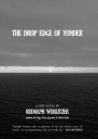 The Drop Edge of Yonder