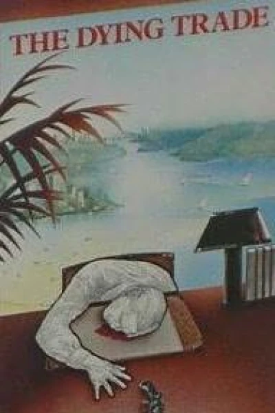 The Dying Trade