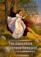 The Education of Brother Thaddius and other tales of DemonWars