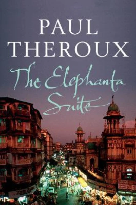 The Elephanta Suite Three Novellas