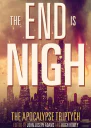 The End is Nigh