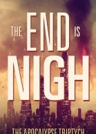 The End is Nigh