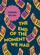 The End of the Moment We Had