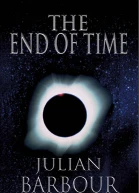 The End of Time The Next Revolution in Physics